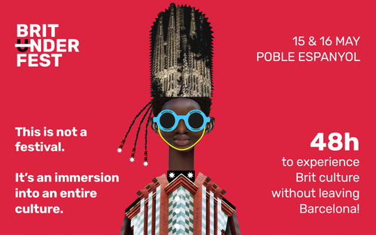 Brit Under Fest 2026 key visual: a model wearing a Sagrada Família headdress and bright glasses against a red ground, with the festival wordmark and the dates 15 and 16 May, Poble Espanyol